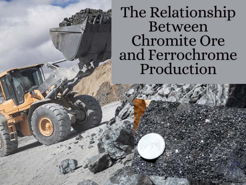 Chromite Ore and Ferrochrome